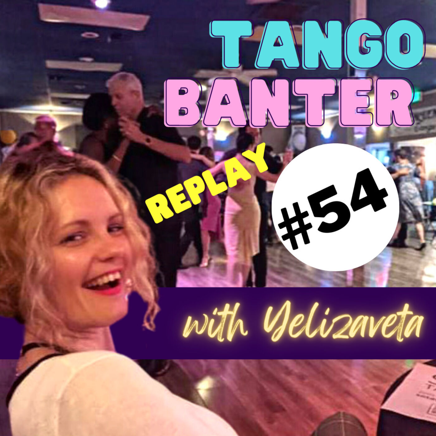 REPLAY: How to survive the worst tango tanda of your life