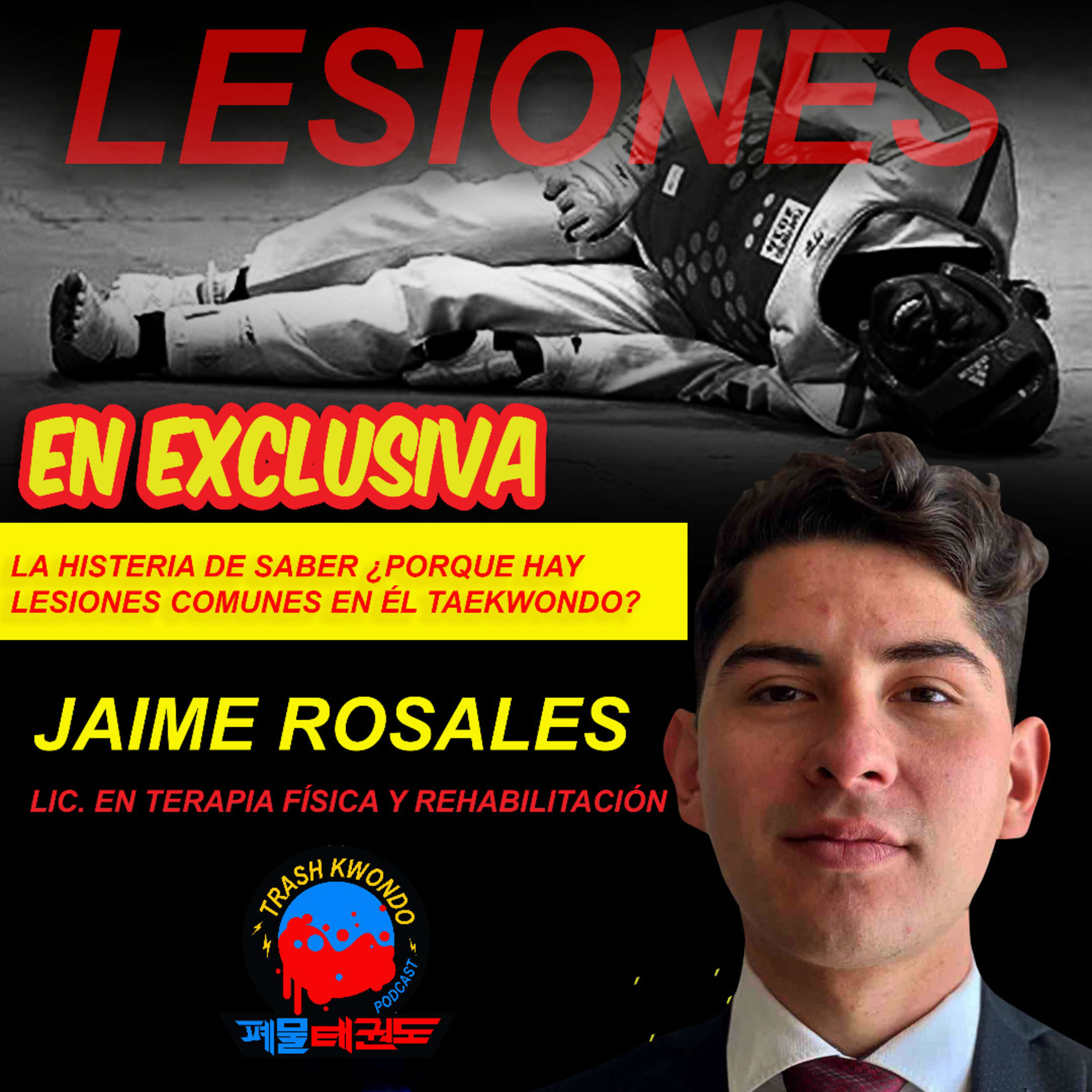 Lesiones (Con Jaime, Buba, Rosales)