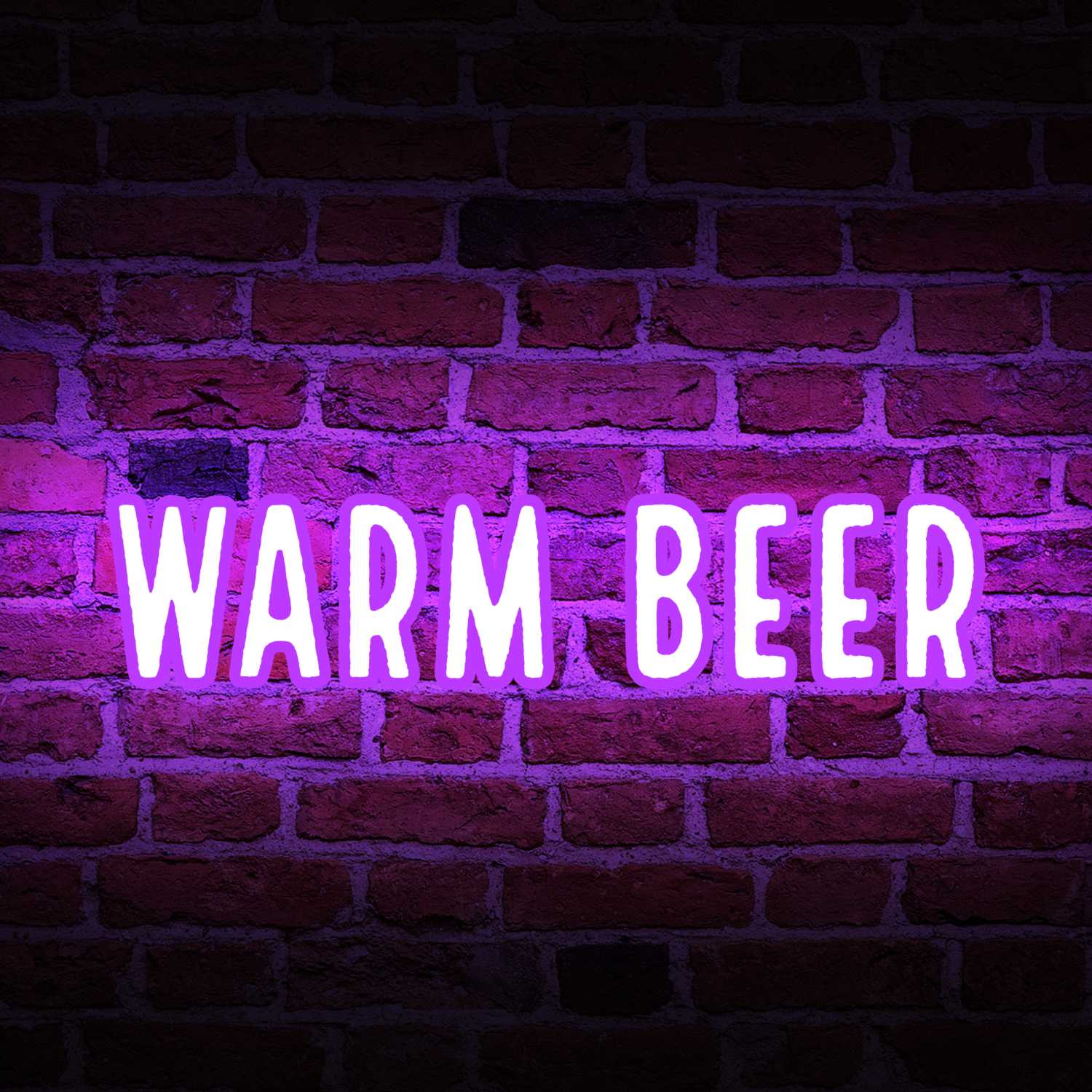 Warm Beer