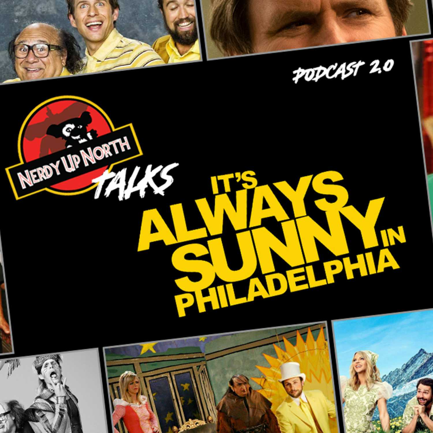 Nerdy Up North Podcast - Its Always Sunny In Philadelphia