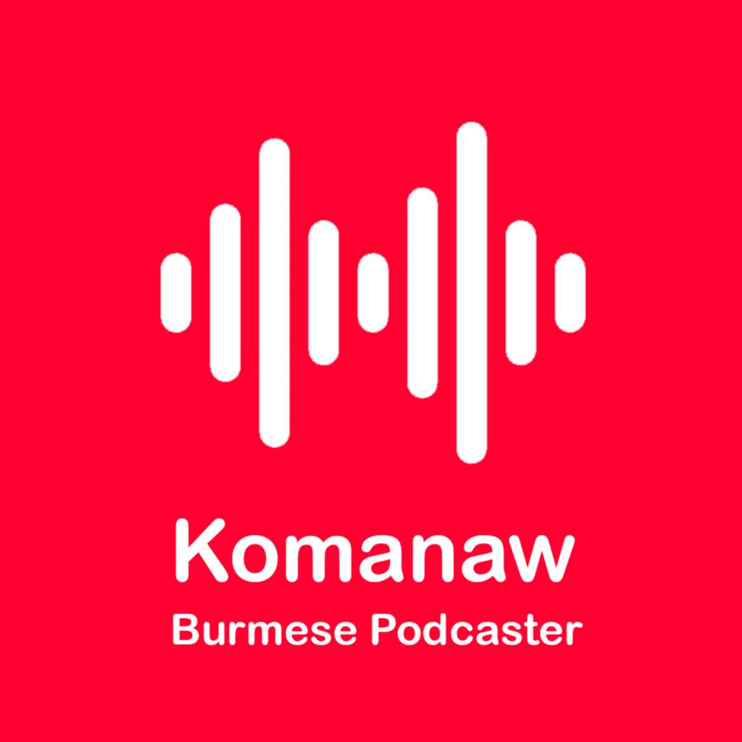 Komanaw - Podcaster 