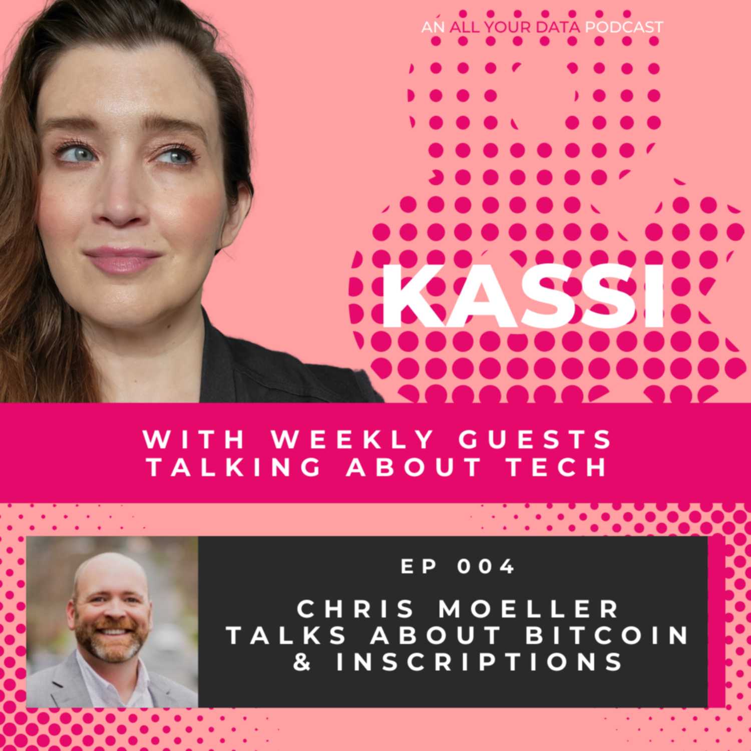 Kassi & Chris Moeller Talk About Bitcoin & Inscriptions