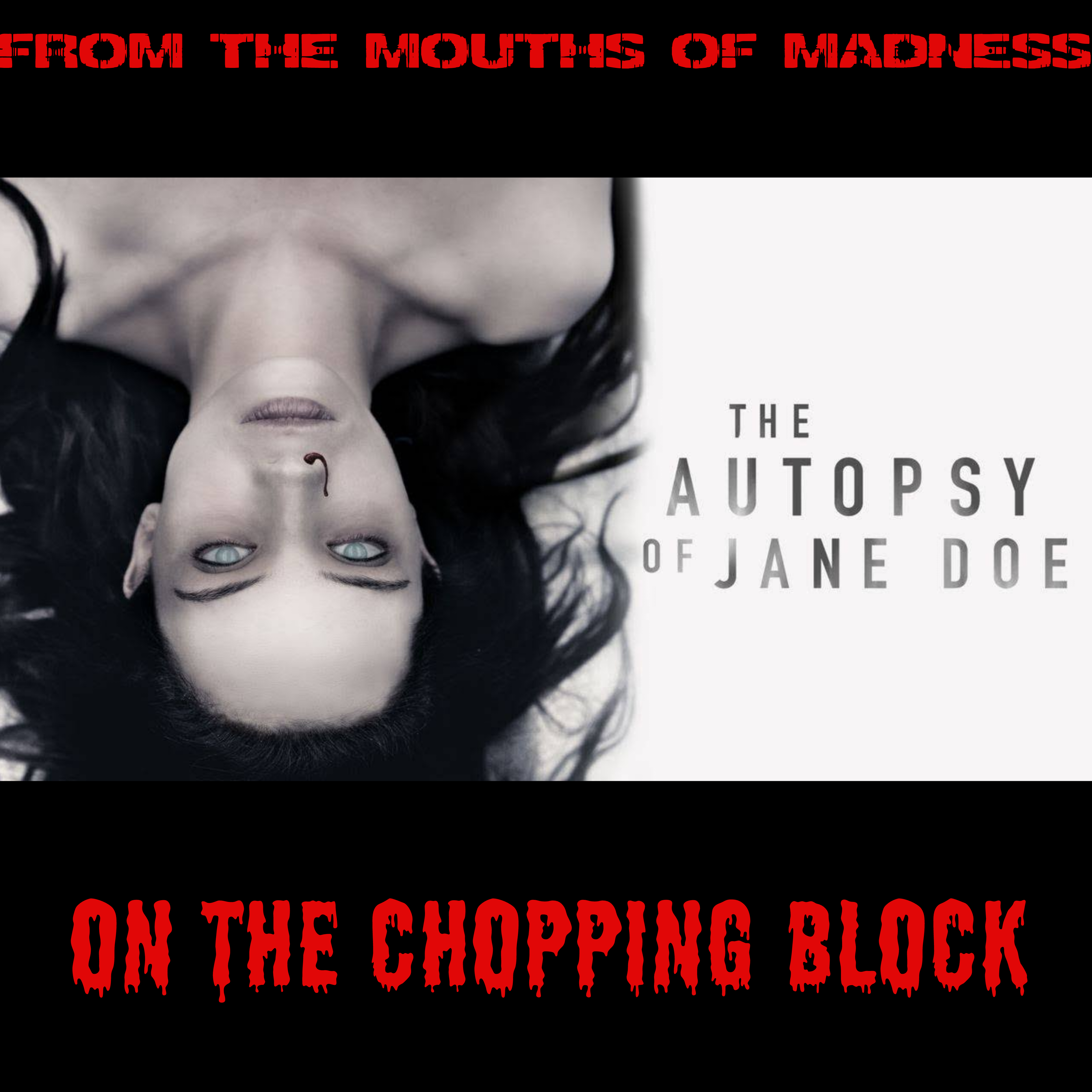 2016's The Autopsy of Jane Doe