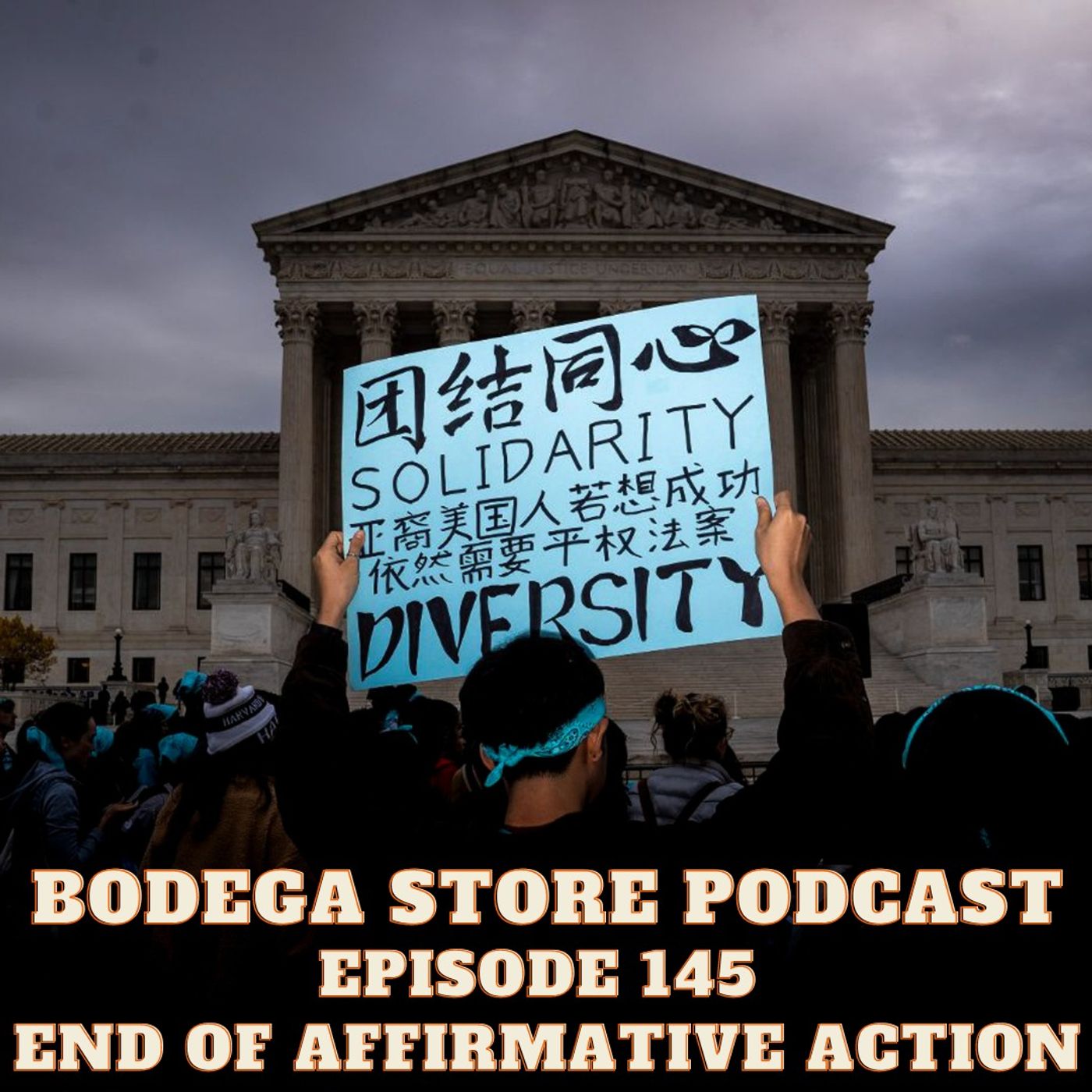 Ep 145: The End Of Affirmative Action