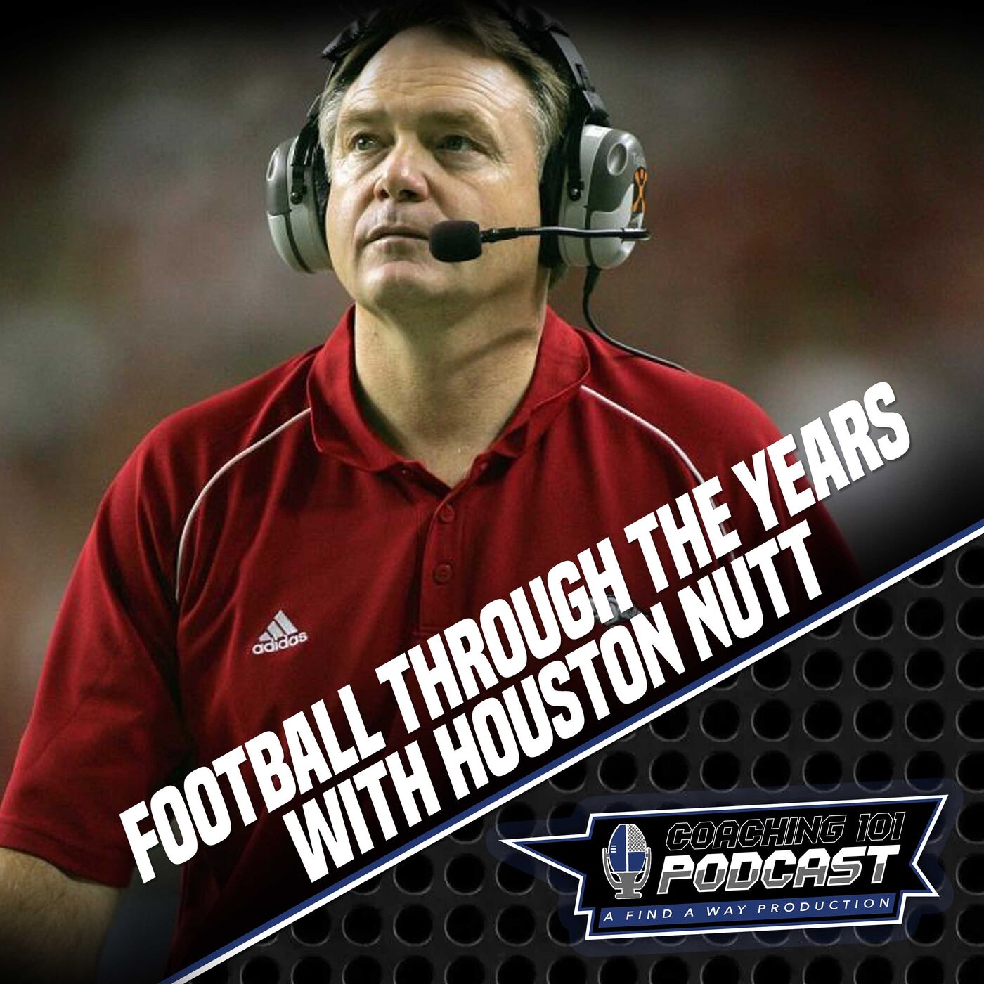 Football Through The Years w/ Houston Nutt