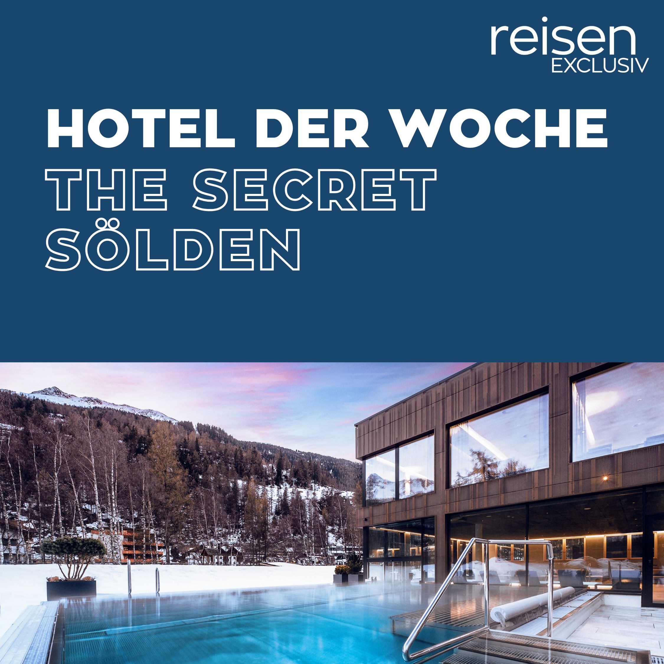 Österreich: The Secret Sölden