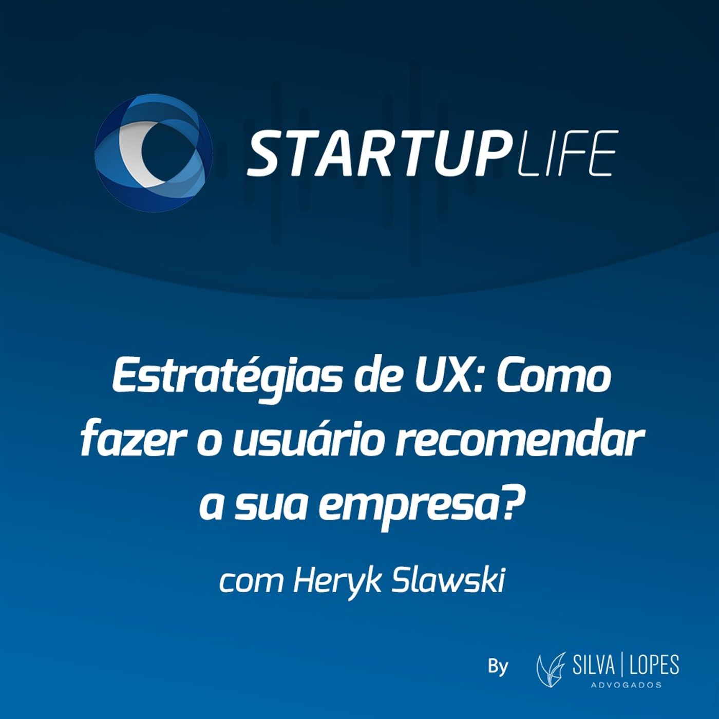 Estratégias de UX: Como fazer o usuário recomendar a sua empresa? [com Heryk Slawski (iFood)]