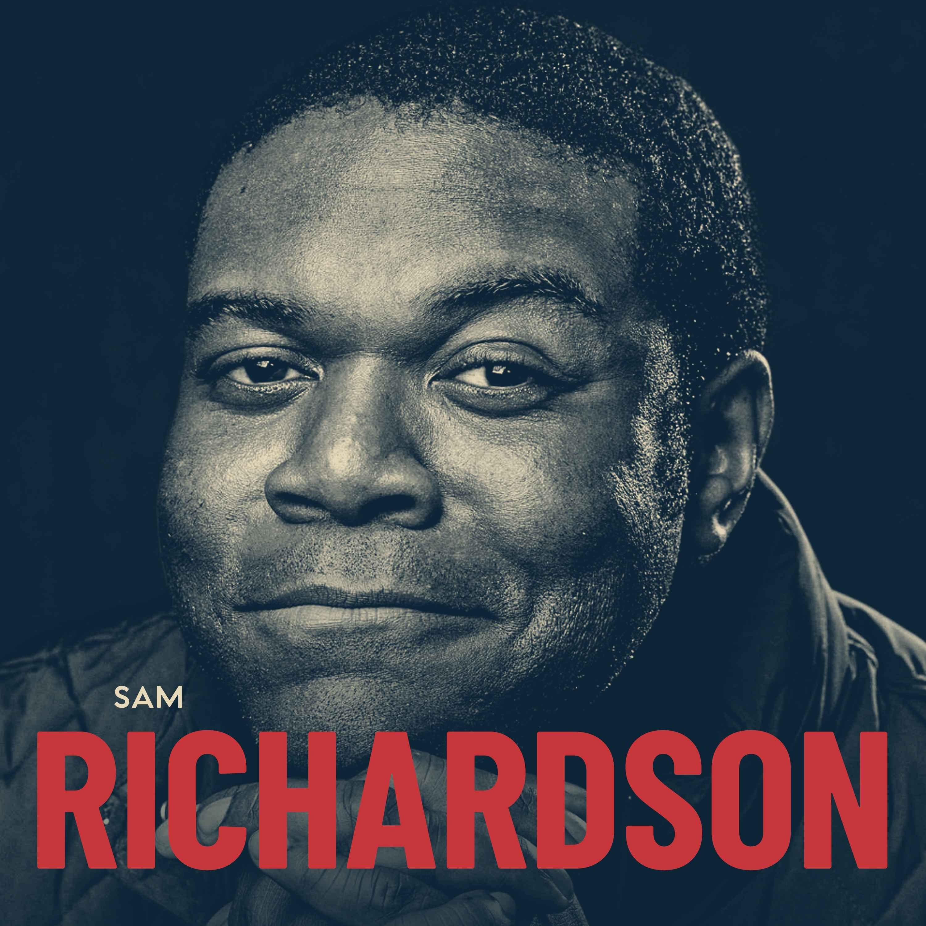 Sam Richardson (Re-release)