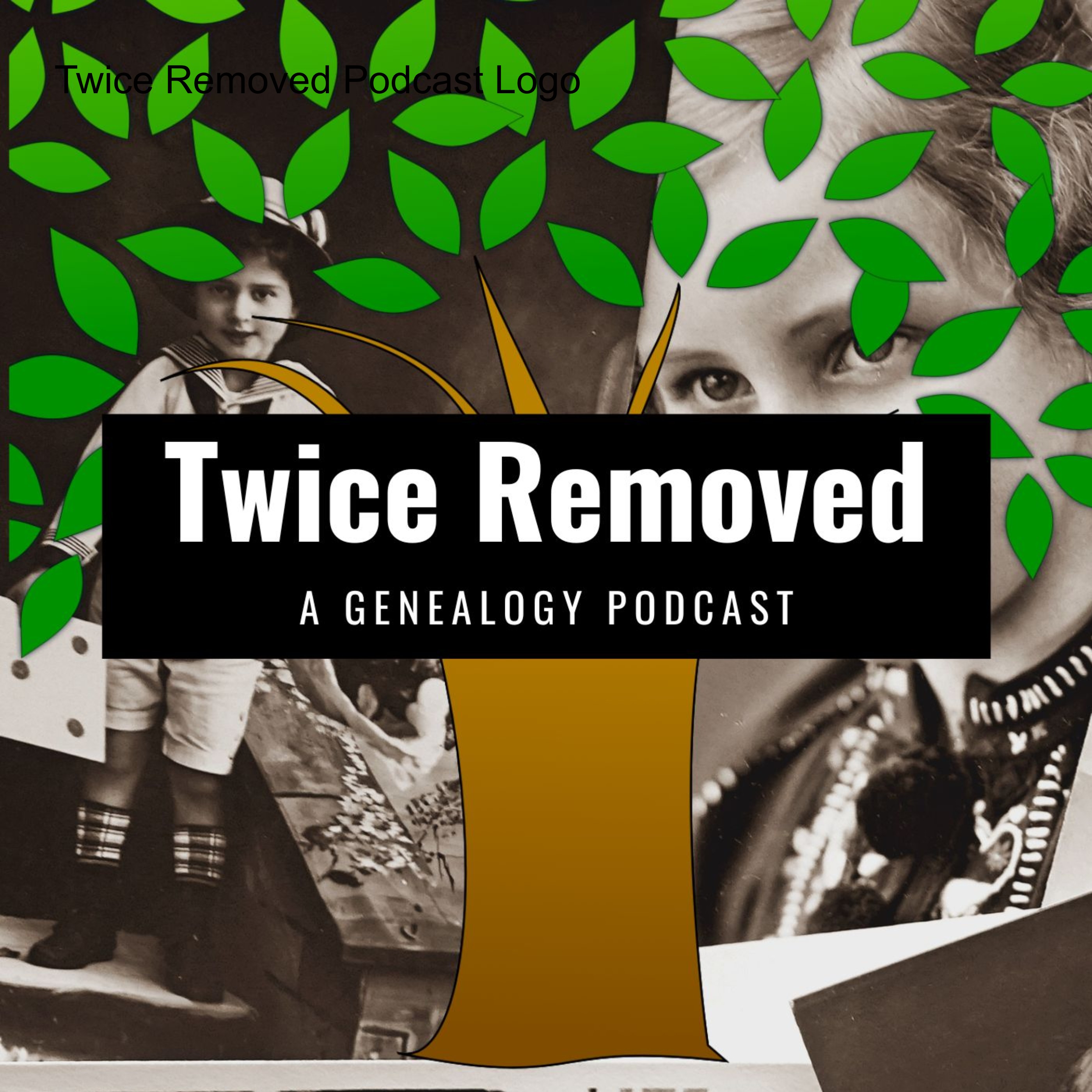 Twice Removed Podcast 