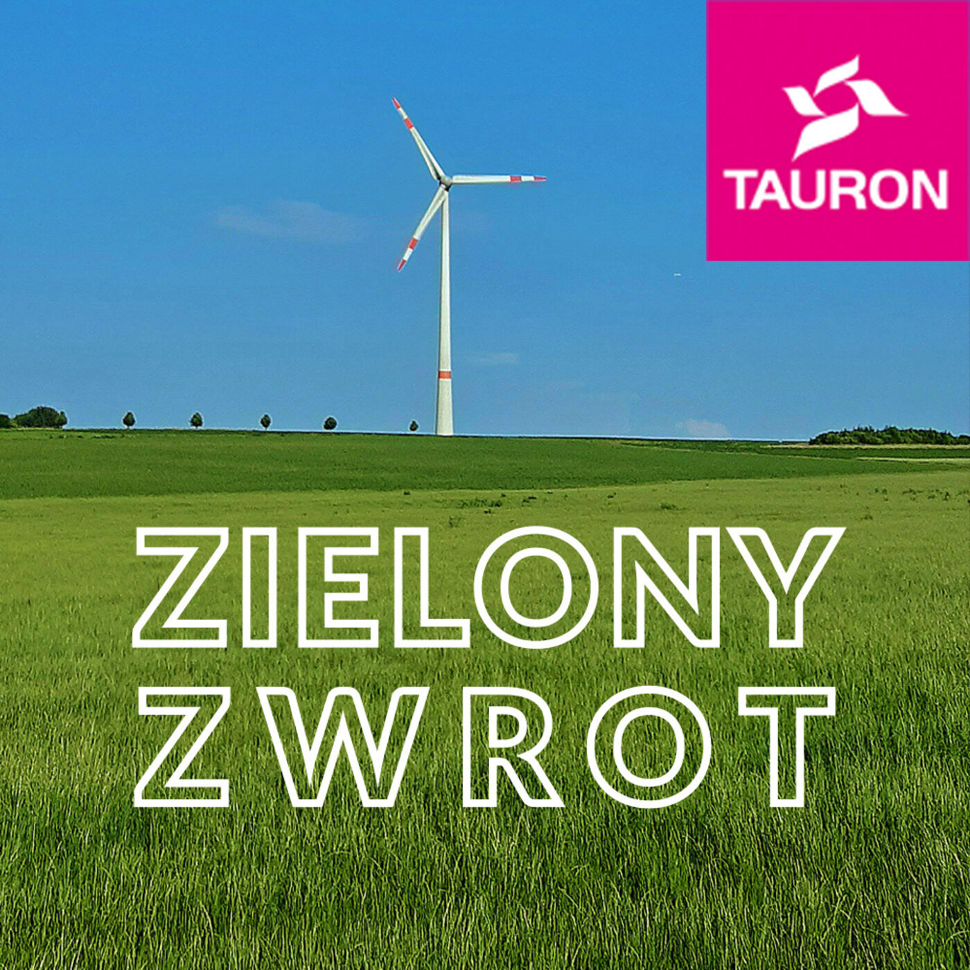 Nowoczesne Technologie są katalizatorem zielonego zwrotu w energetyce a Tauron dobrze to rozumie i ma gotowe rozwiązania