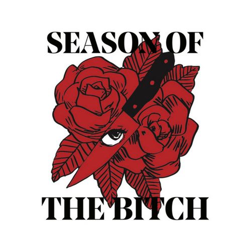 Season of the Bitch 