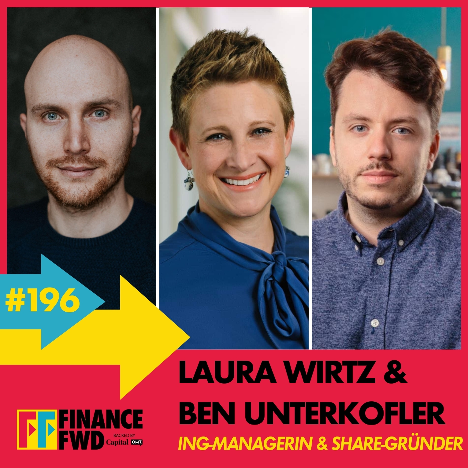 FinanceFWD #196 mit ING-Managerin Laura Wirtz und Share-Gründer Ben Unterkofler