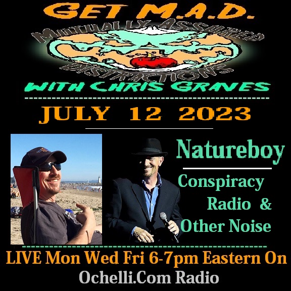 Radio Road Voice Producer for The Wednesday Wildcard Ochelli Effect NATUREBOY - Get M A D with Chris Graves 7-12-2023