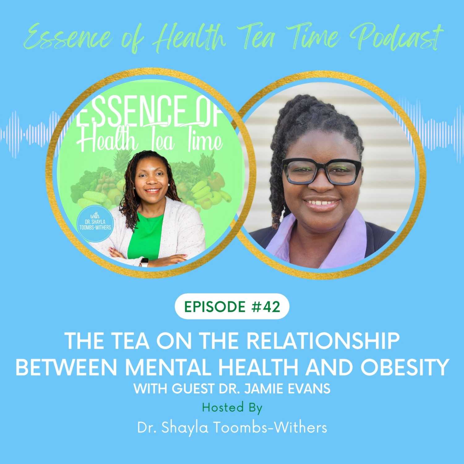 The Tea On The Relationship Between Mental Health And Obesity