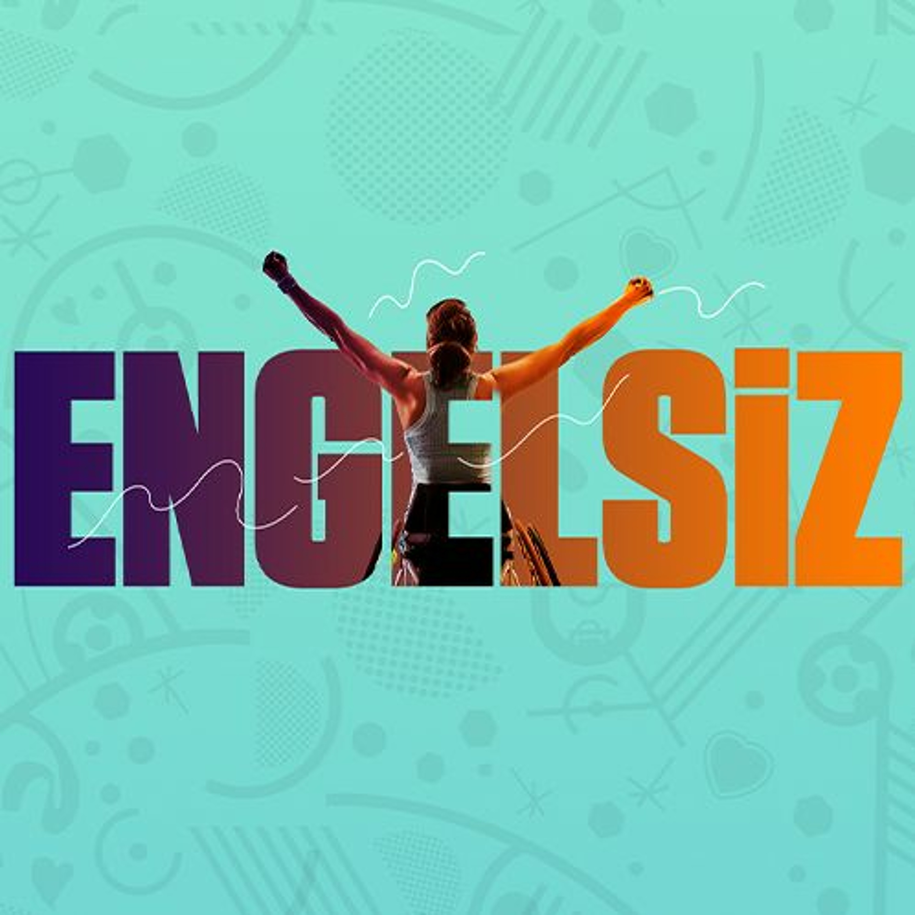 ⁣Engelsiz - Ona 'Sergen' diyorlar!