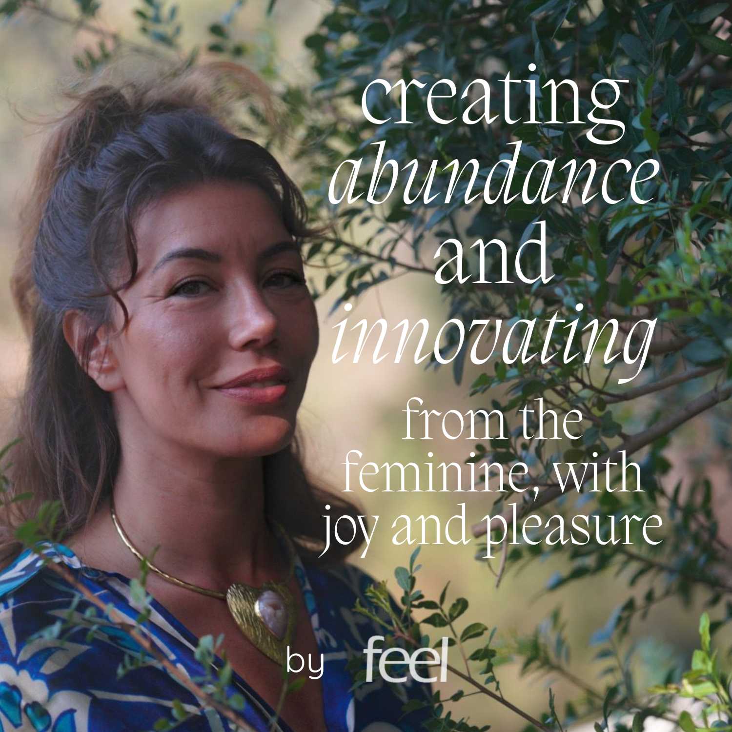 Ep. 7 Feminine Leadership: Creating abundance, building a business and innovating with pleasure and joy w/ Canay Atalay