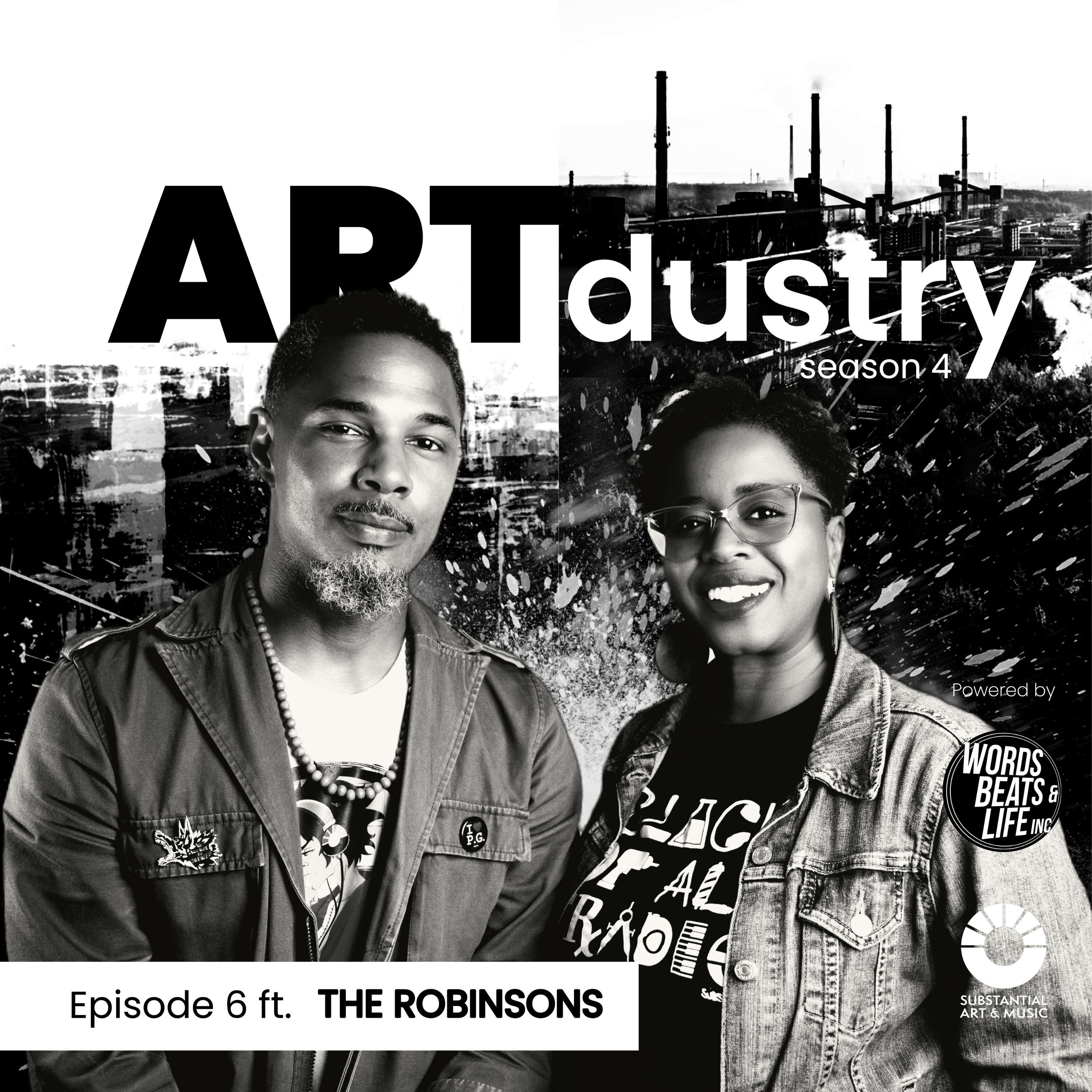 Episode 6 feat. The Robinsons