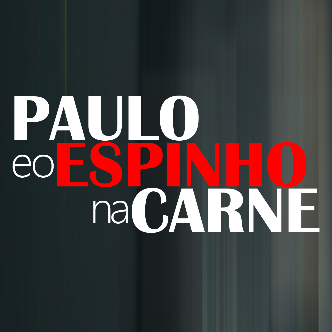 Paulo e o ESPINHO na Carne!