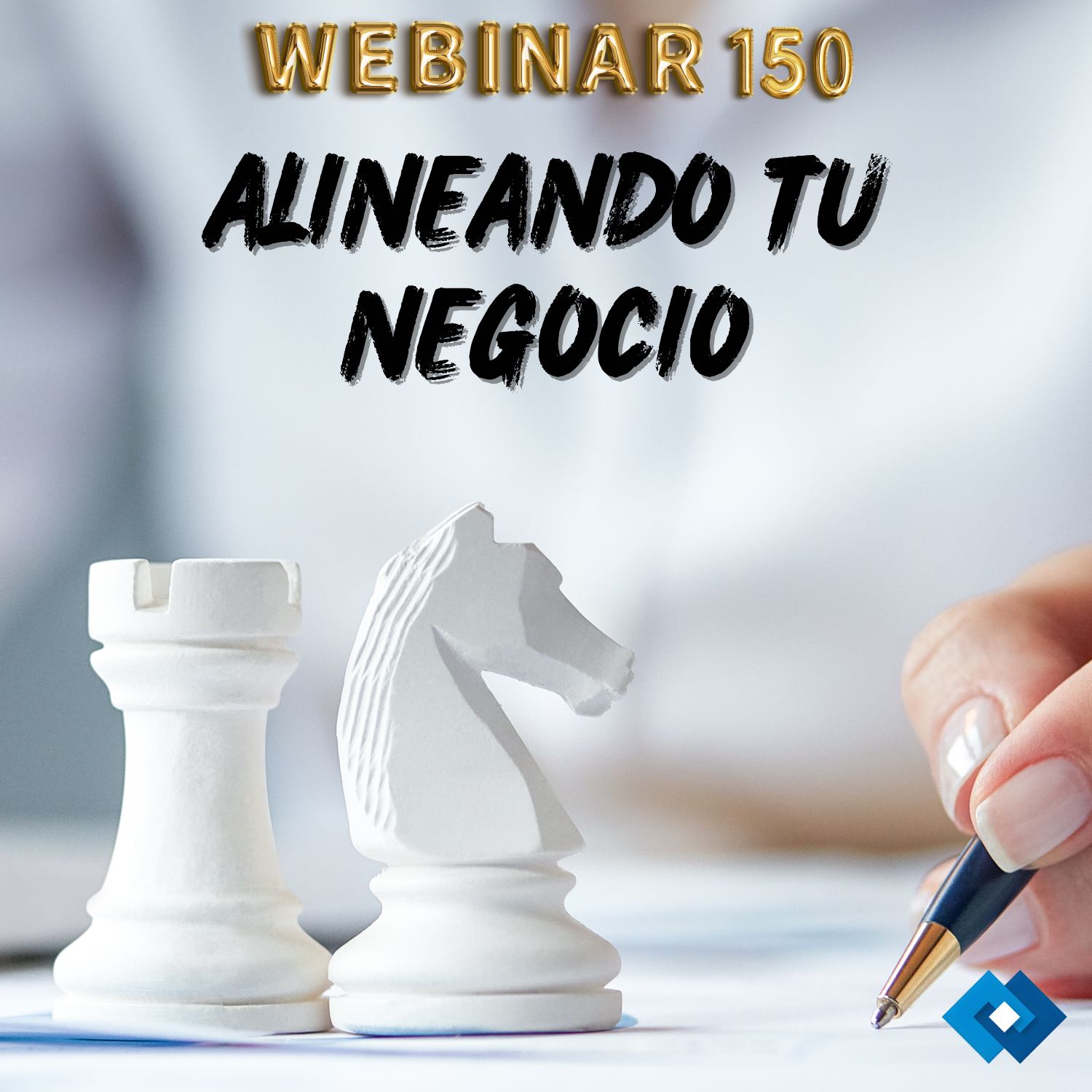 Webinar | Alineando tu negocio | Yudiel Guerrero Vega