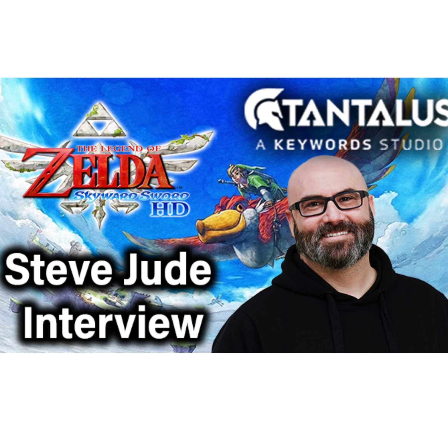 #154 - Steve Jude Interview (Project Management, Lego 2K Drive, Deus Ex, Tantalus etc.)