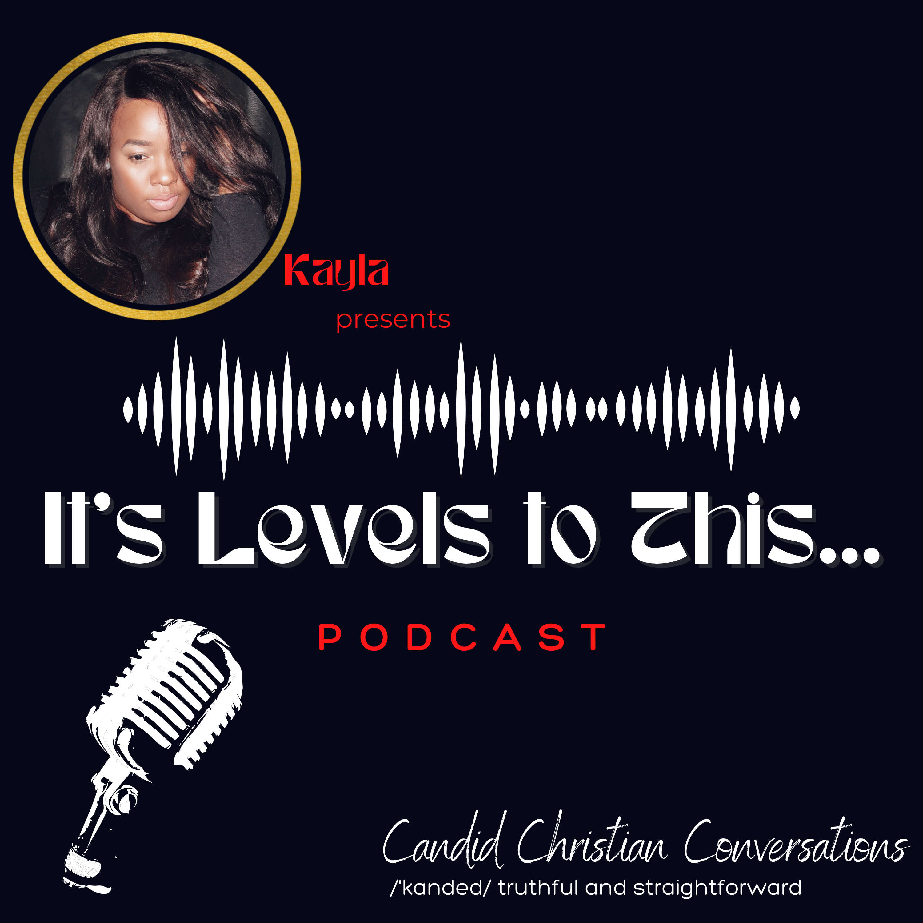 It's Levels to This Podcast 