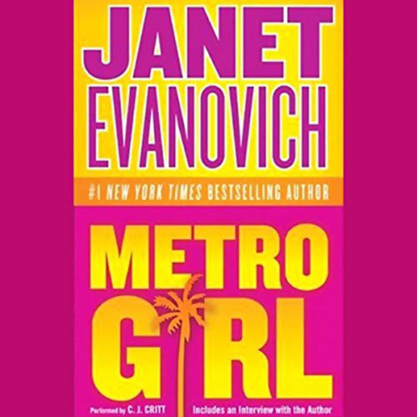 Episode 132: Janet Evanovich’s ‘Metro Girl’