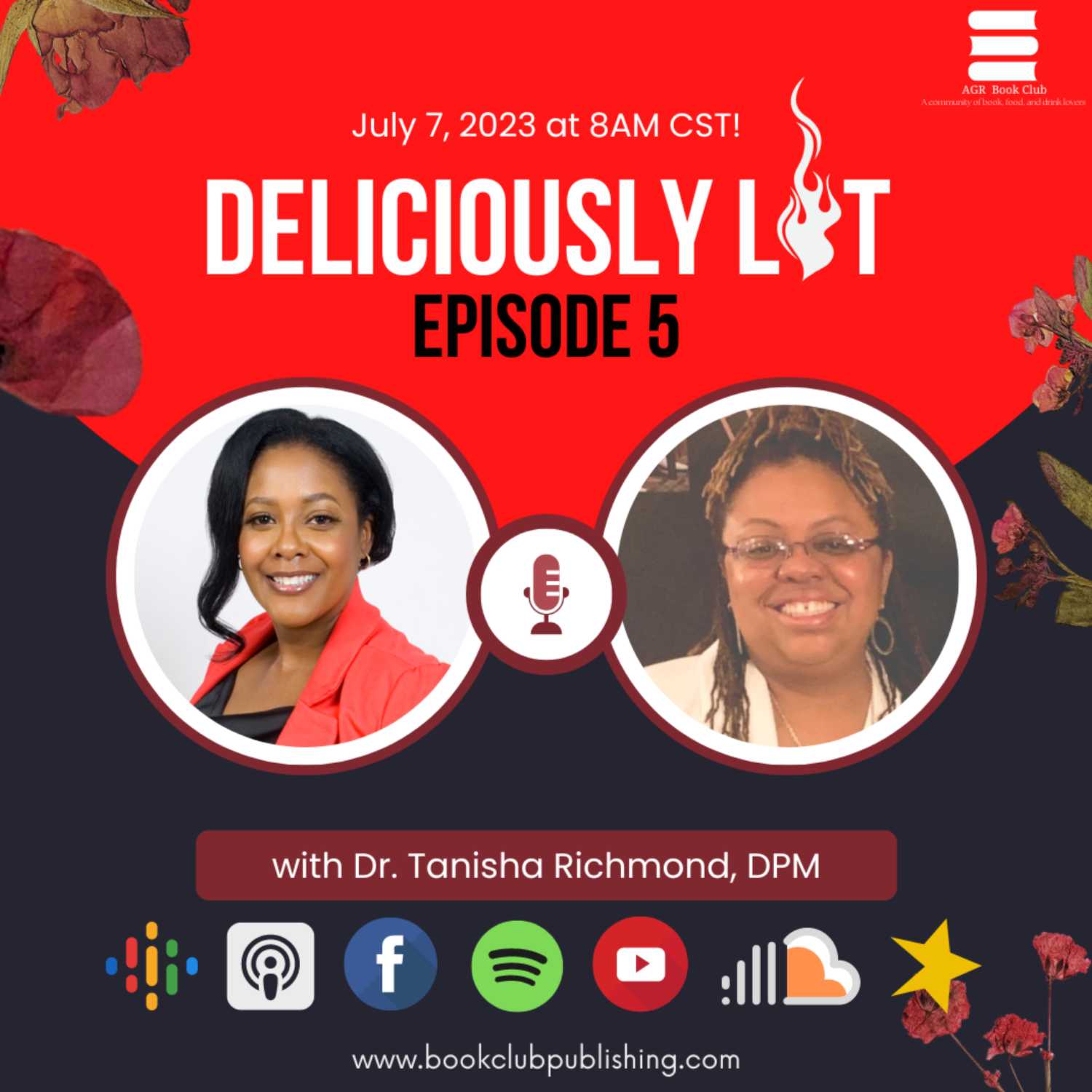 Episode 5 with Dr.  Tanisha Richmond