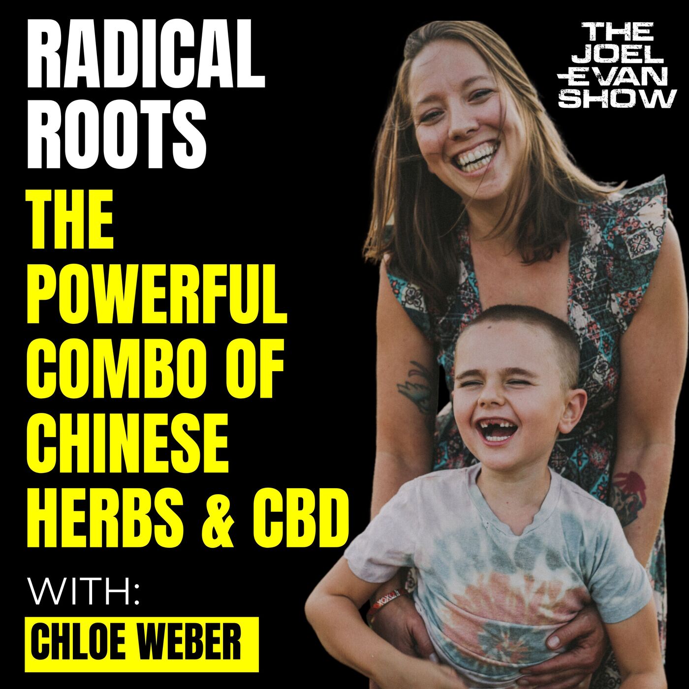 222. Radical Roots: The Powerful Combination of Chinese Herbs & CBD (Hemp) - Chloe Weber