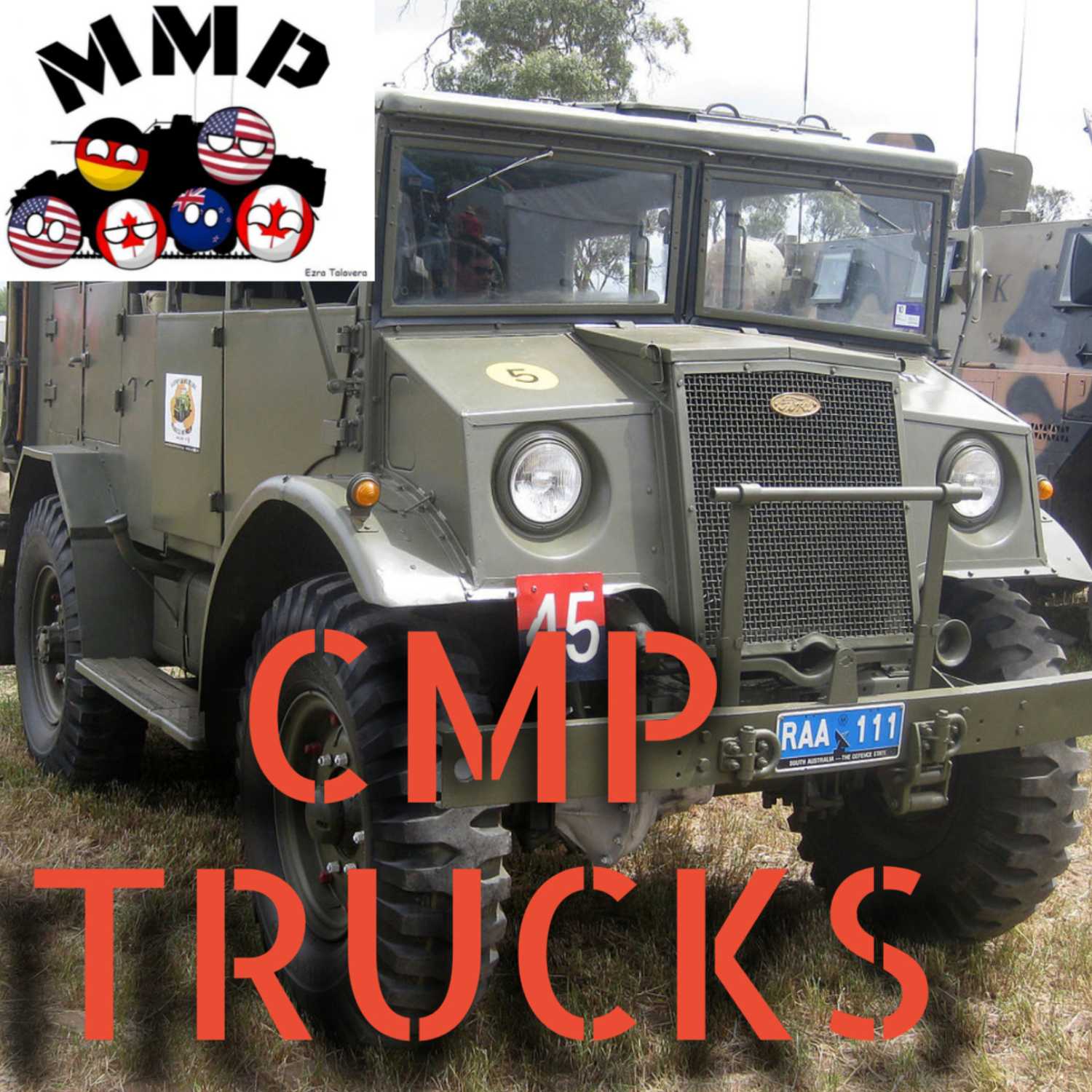 MMP 47. Trashpanda (Don) Loves his CMP Trucks