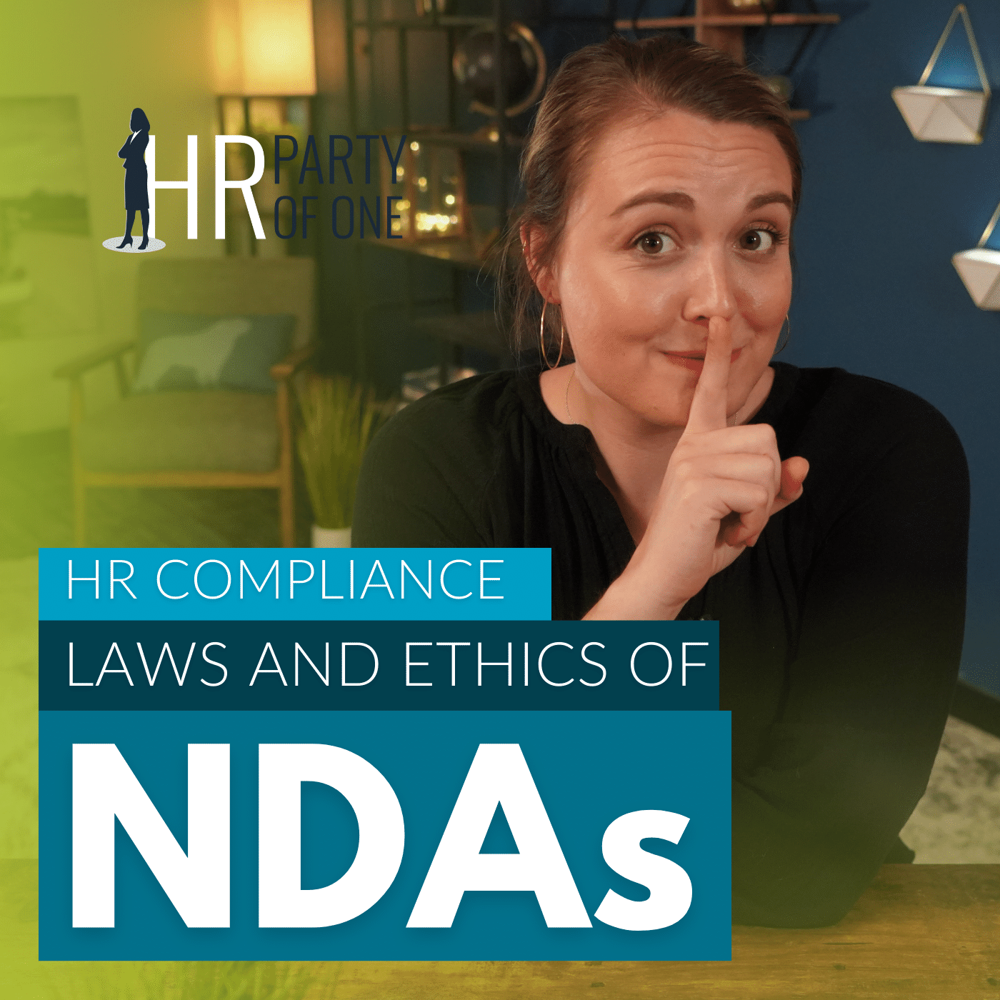 HR Compliance: Laws and Ethics of NDAs