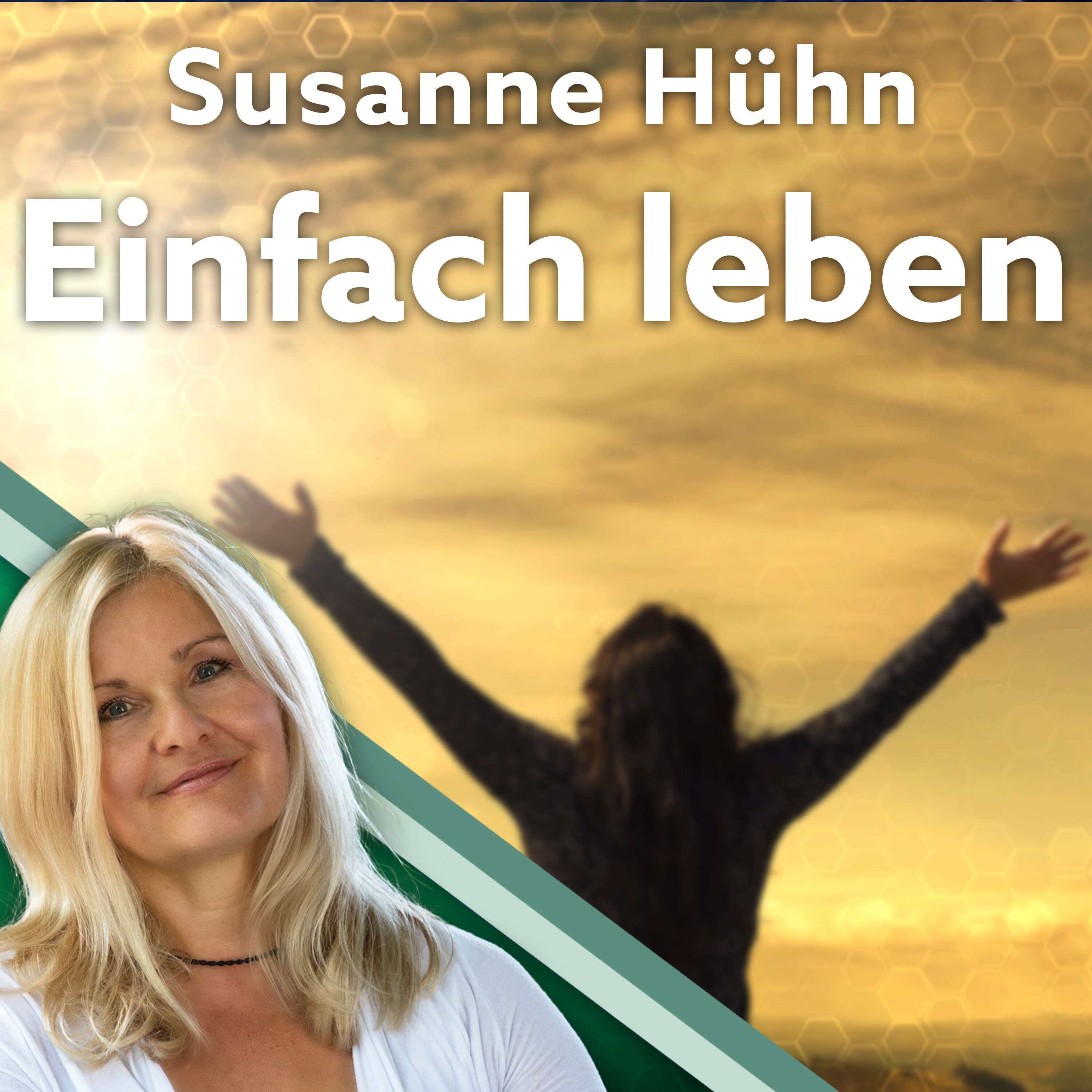 #042 Einfach leben - Susanne Hühn