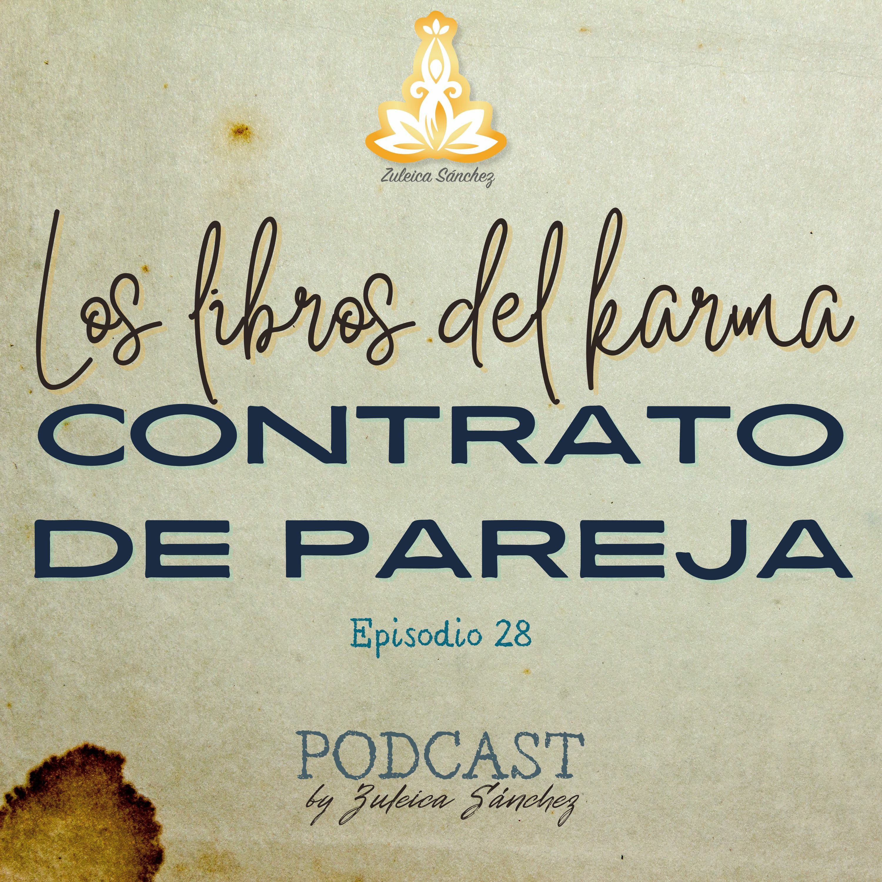 Contrato de pareja · Episodio 28