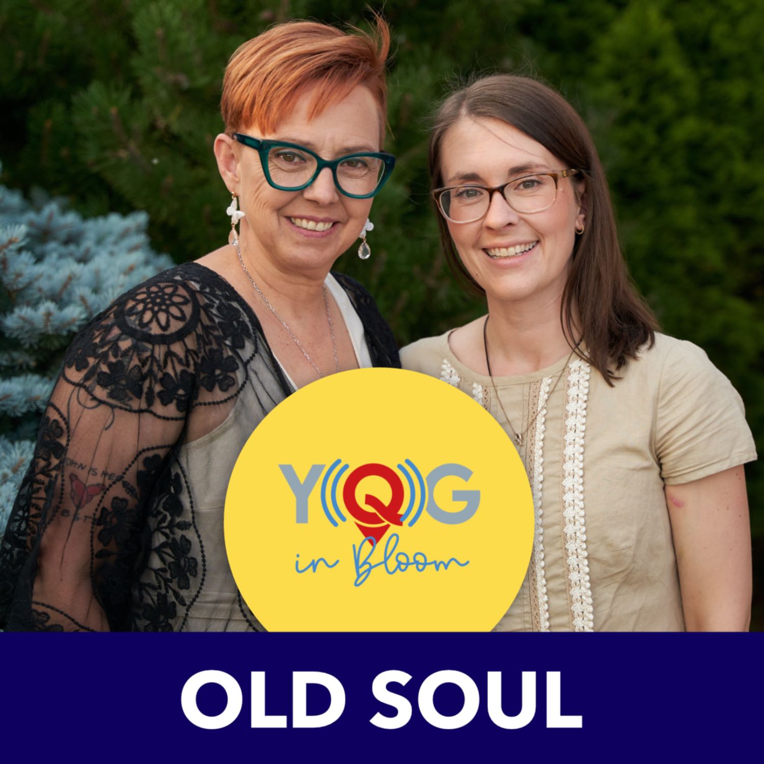 Old Soul YQG with Andrea Cooke