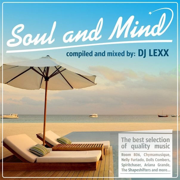 ⁣DJ LEXX- SOUL AND MIND / 11.03.14/