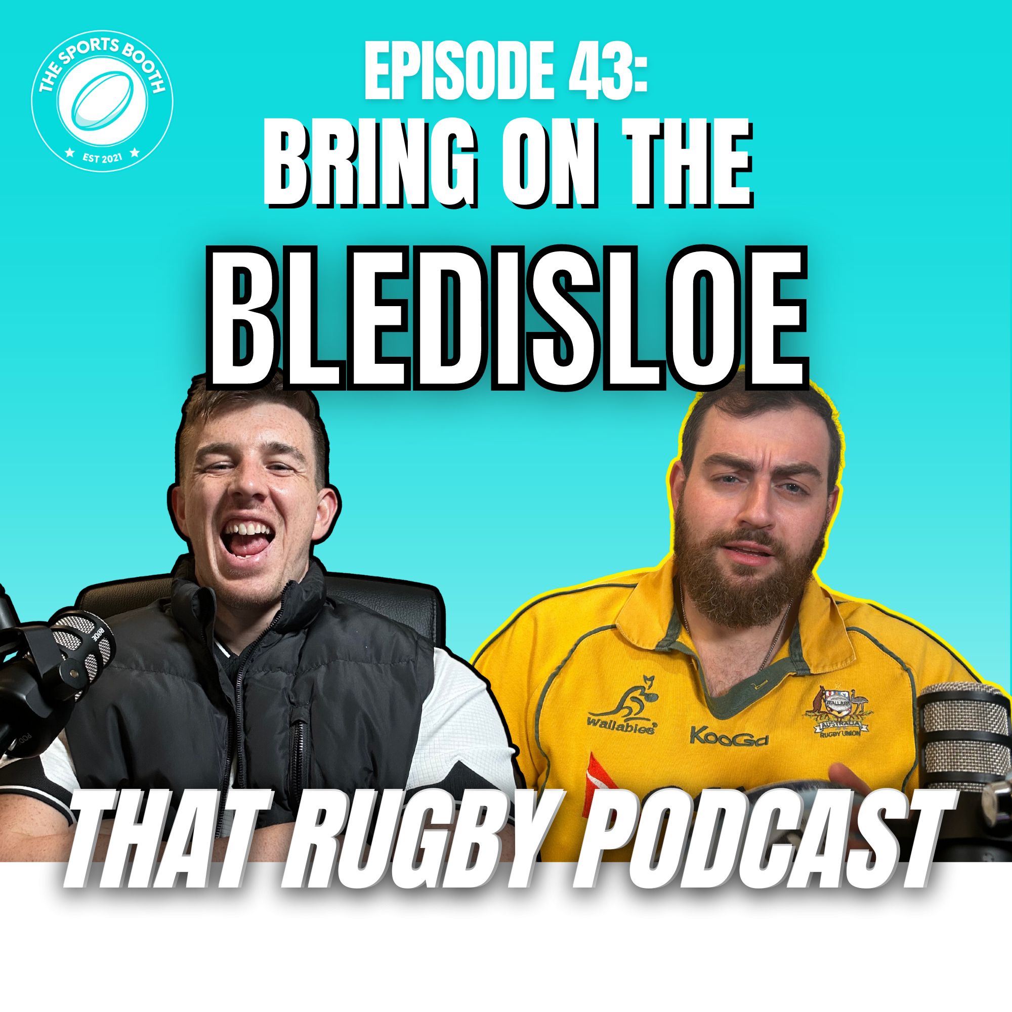 That Rugby Podcast - Episode 43: BRING ON THE BLEDISLOE!