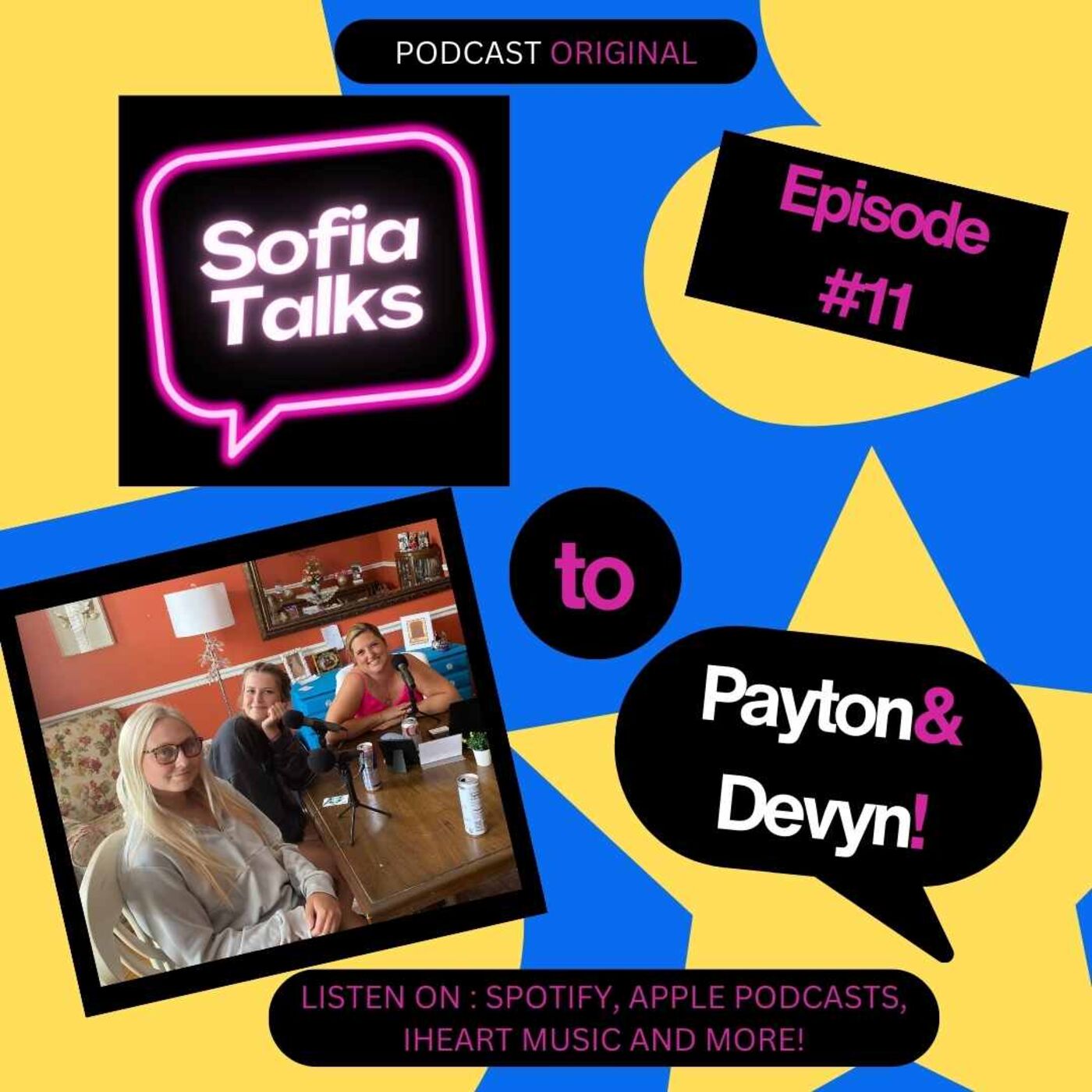 Sofia Talks with Patyon and Devyn!