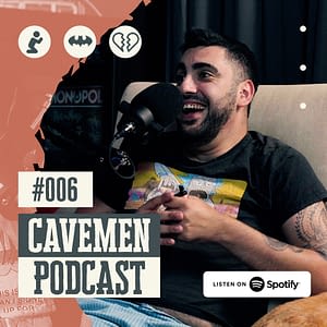 Cavemen Podcast 006 – Nolangasm and the Breakup