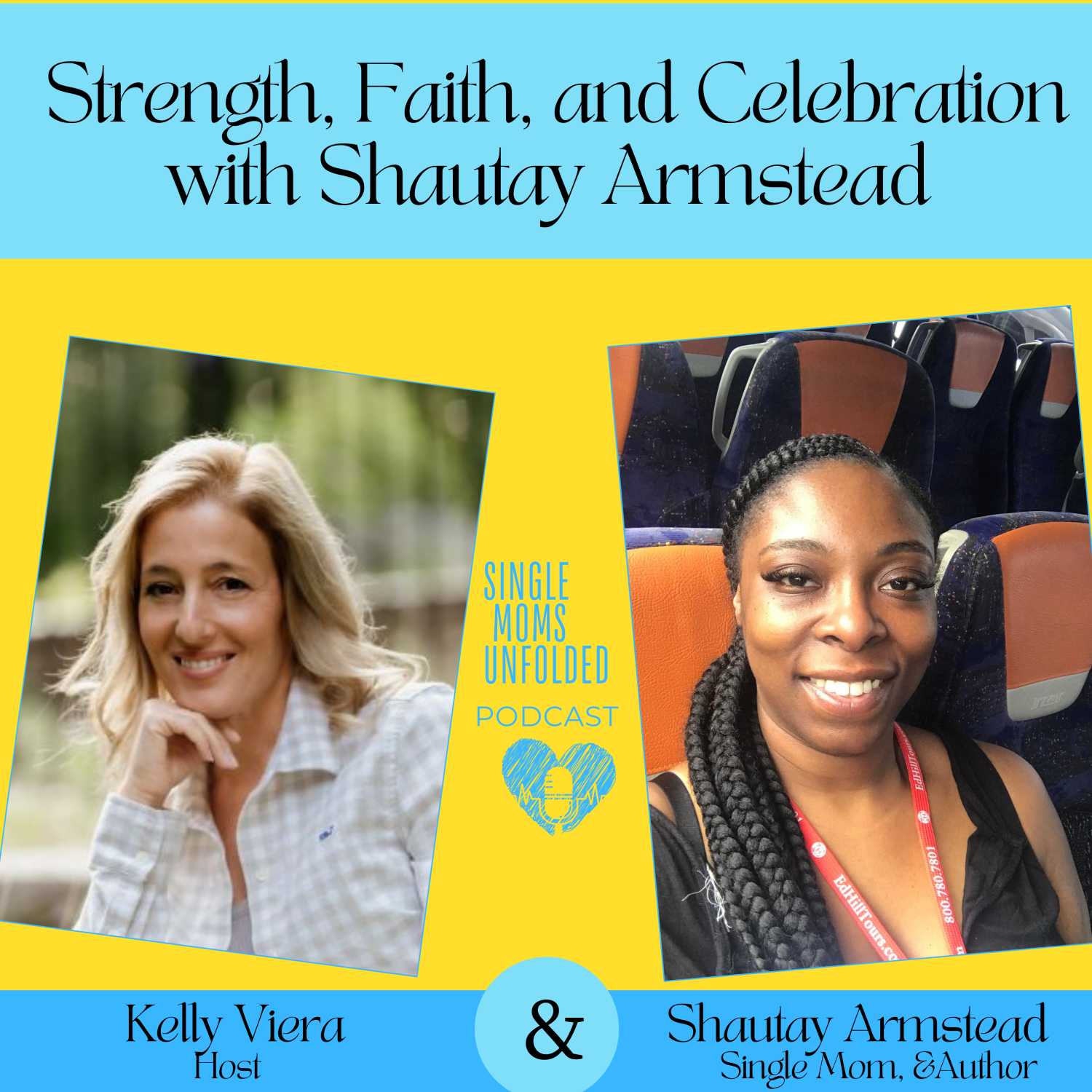 Strength, Faith, and Celebration with Shauntay Armstead