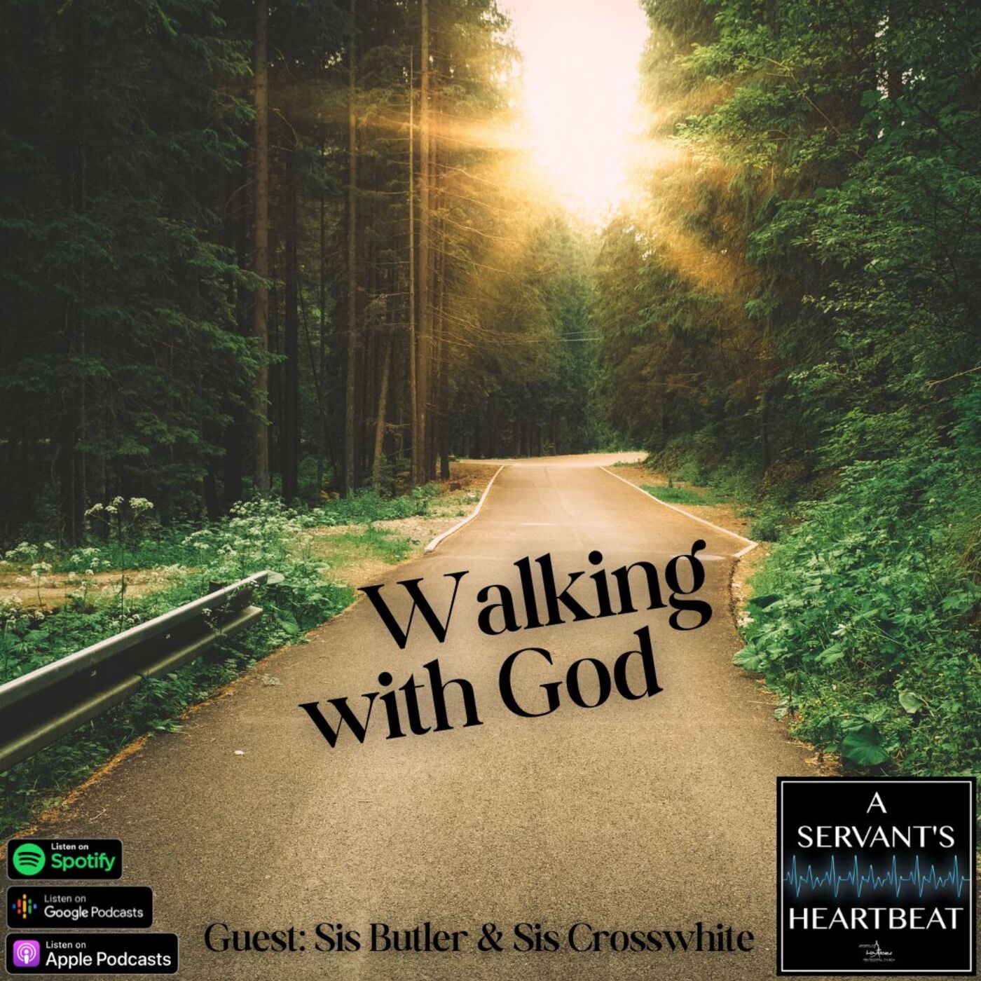 Walking With God | Sis Butler & Sis Crosswhite