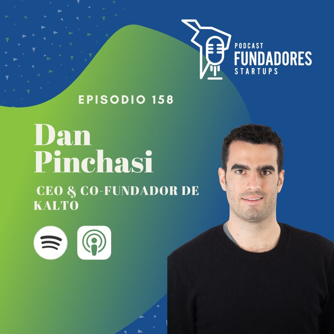 Dan Pinchasi 🇧🇪 | Kalto | Cambiando la forma en la que las PYMES manejan sus finanzas | Ep. 158