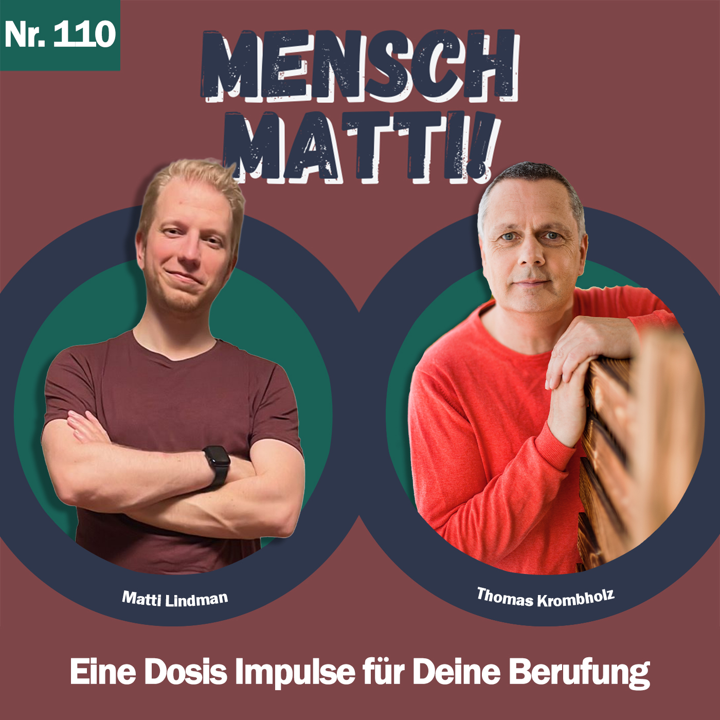 Nr. 110 - Mit Thomas Krombholz - Eine Dosis Impulse für Deine Berufung