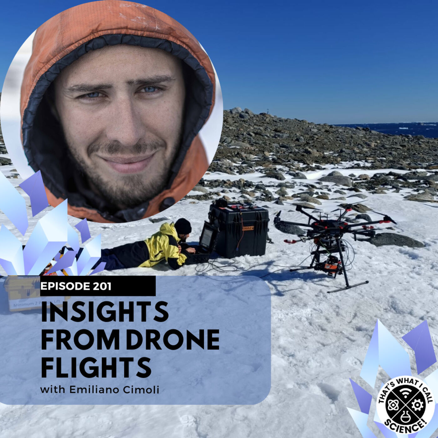 Episode 201: Insights from drone flights