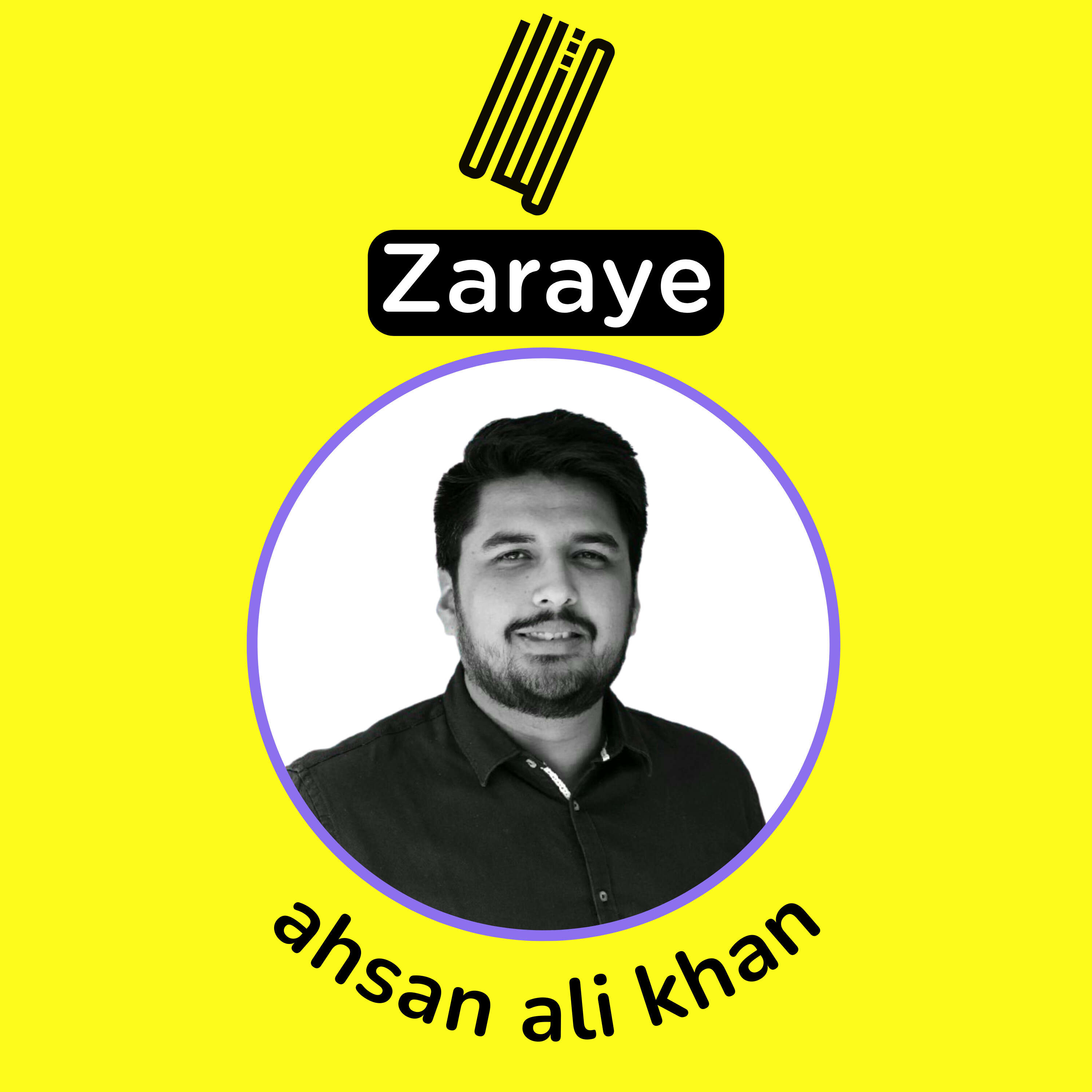 56. Ahsan Ali Khan | Zaraye