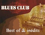 Blues Club – Best of 2023 & Inédits