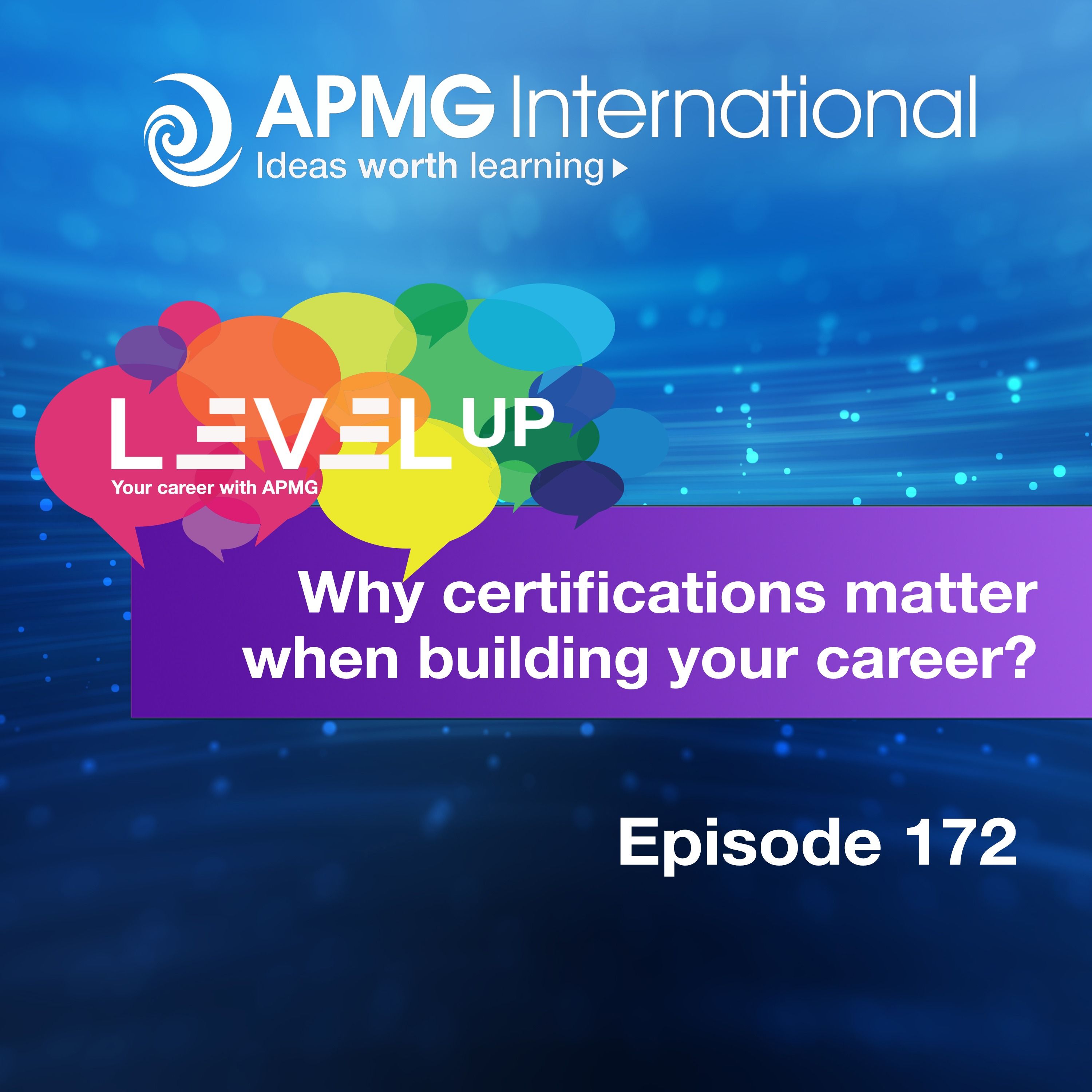 Level Up your Career – Why certifications matter when building your career?