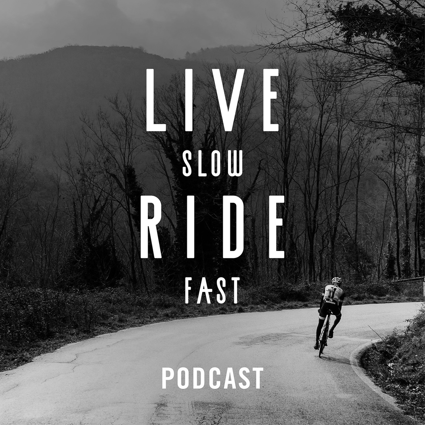 Live Slow Ride Fast Podcast 