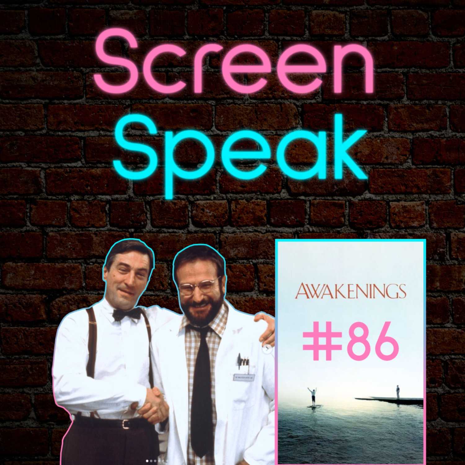 #86 - Awakenings