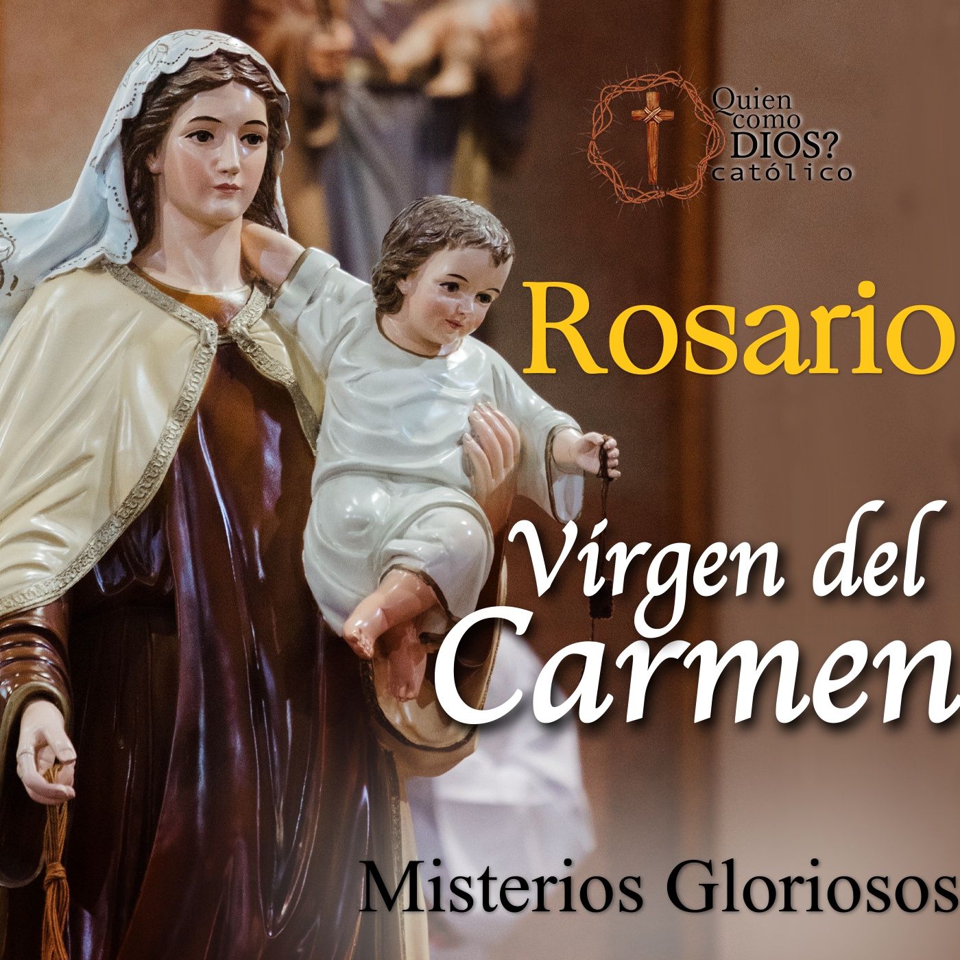 ⁣Rosario a la 🤎 VIRGEN DEL CARMEN [Misterios Gloriosos] ▶︎ 16 Junio