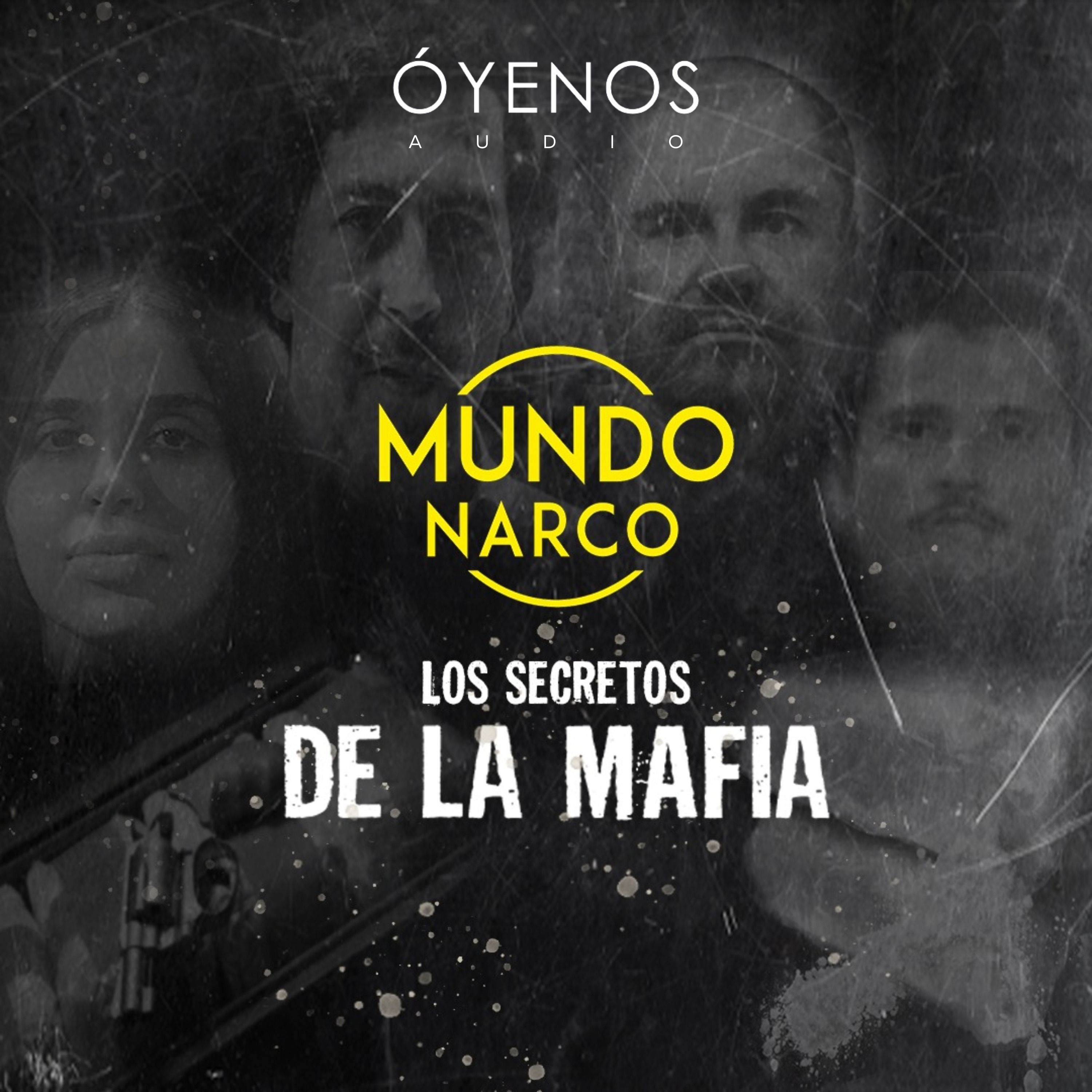 Episodio #30 Los Chapitos: Los herederos del poder criminal