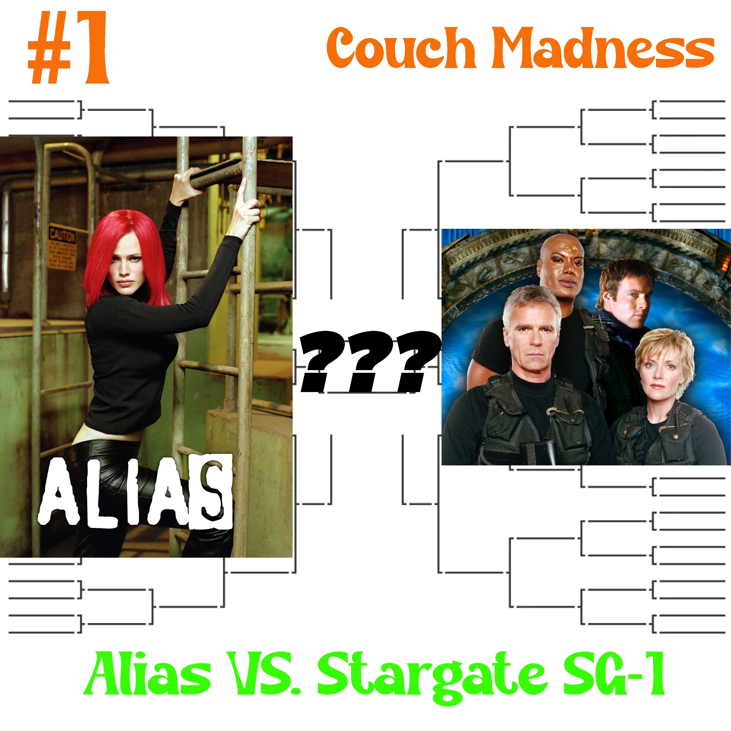 Couch Madness Round 1- Alias vs. Stargate SG-1